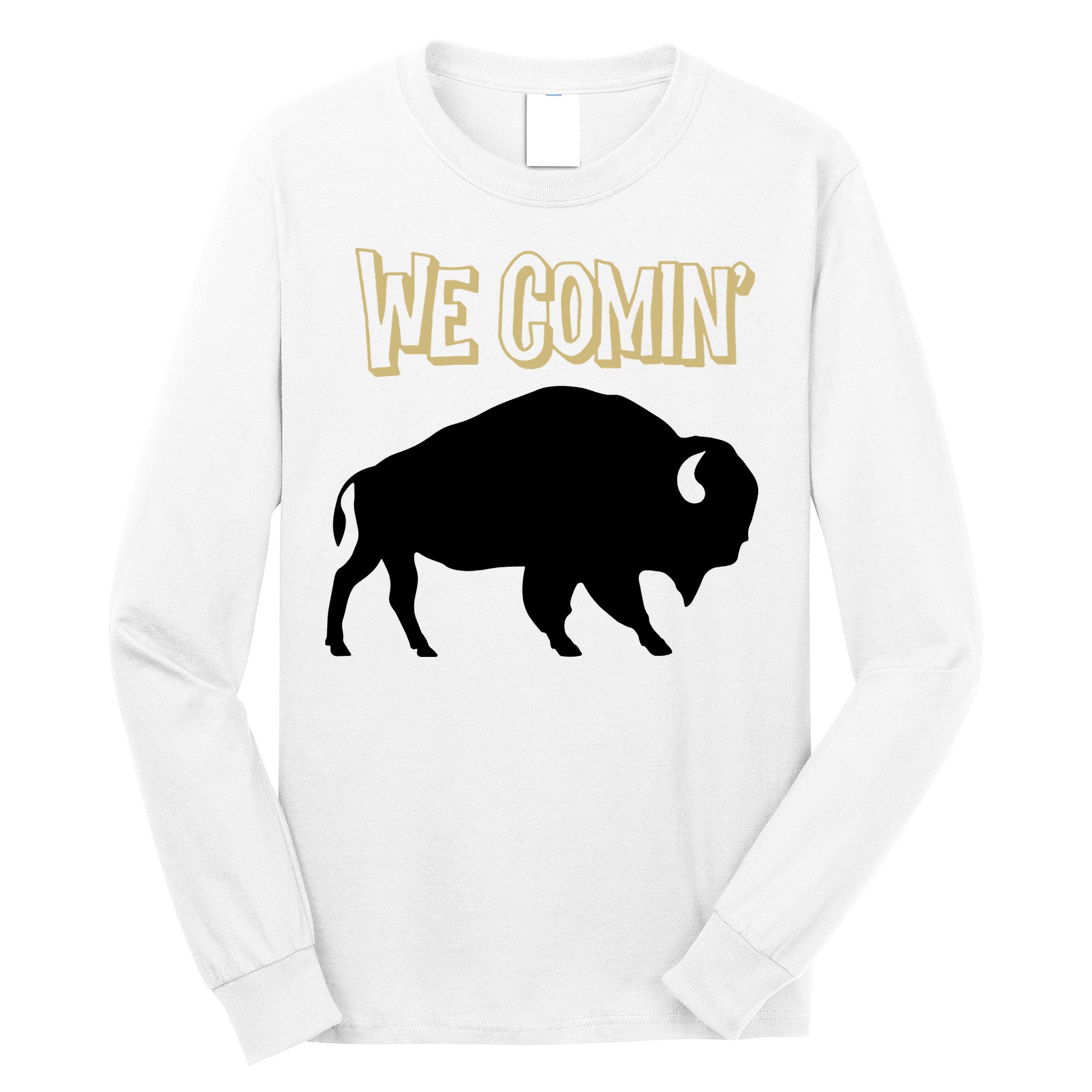 We Comin Deion Sanders Buffaloes Coach Prime Long Sleeve Shirt
