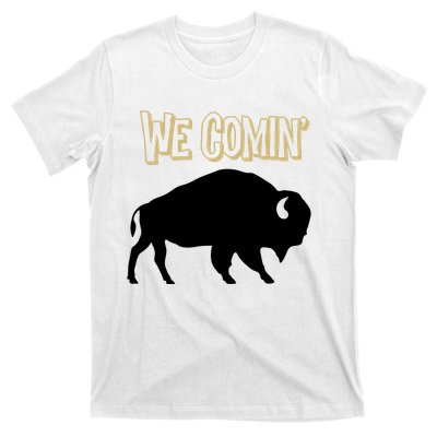 We Comin Deion Sanders Buffaloes Coach Prime T-Shirt