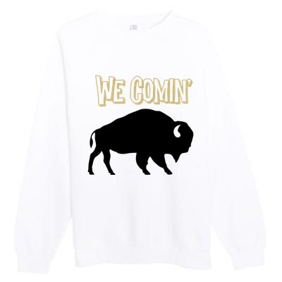 We Comin Deion Sanders Buffaloes Coach Prime Premium Crewneck Sweatshirt