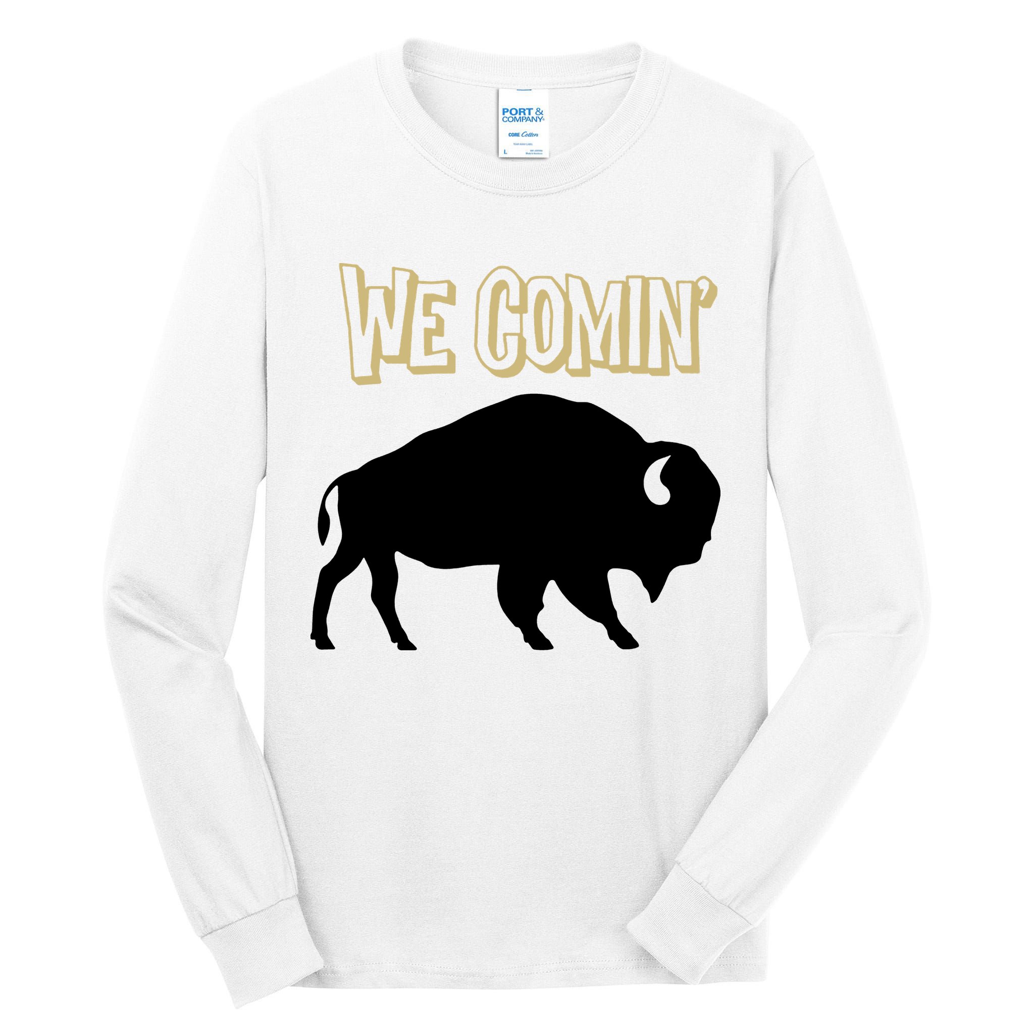 We Comin Deion Sanders Buffaloes Coach Prime Tall Long Sleeve T-Shirt