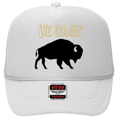 We Comin Deion Sanders Buffaloes Coach Prime Trucker Hat