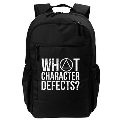 What Character Defects Alcoholics Anonymous Daily Commute Backpack