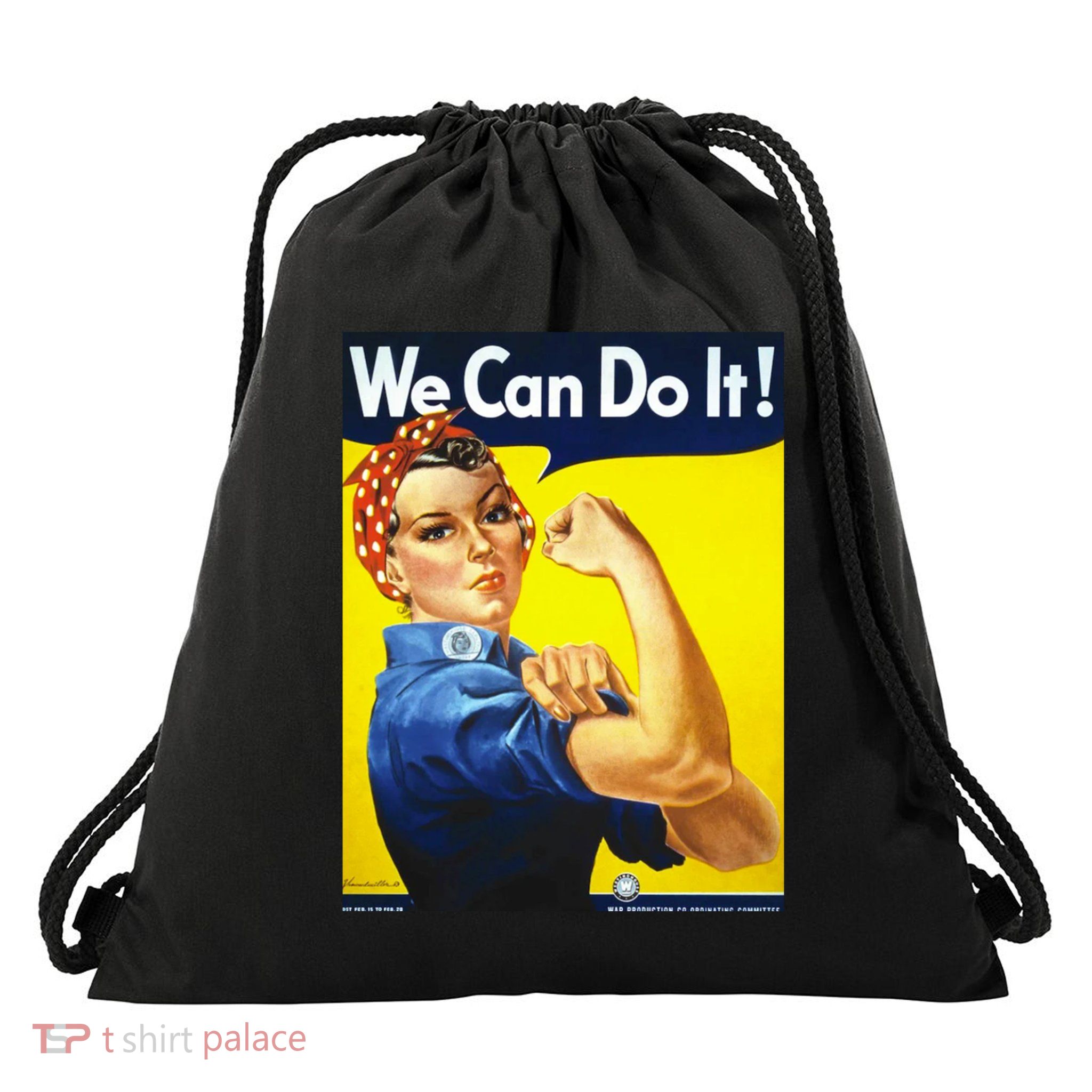 We Can Do It! Drawstring Bag