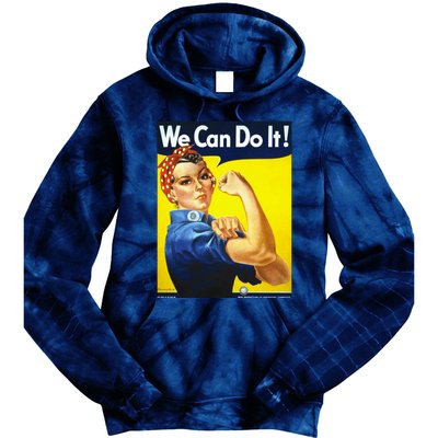 We Can Do It! Tie Dye Hoodie