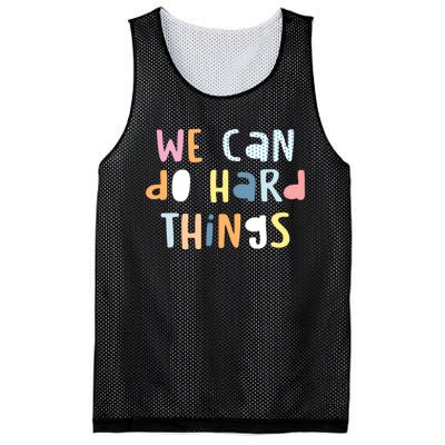 We Can Do Hard Things Motivational Quote Mesh Reversible Basketball Jersey Tank