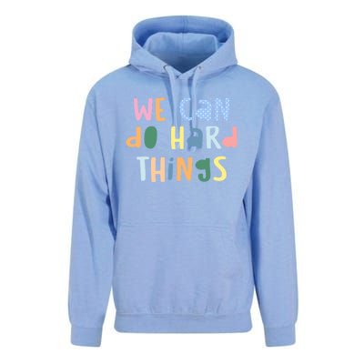 We Can Do Hard Things Motivational Quote Unisex Surf Hoodie