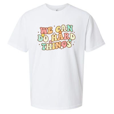 We Can Do Hard Things Teacher To School Teacher Student Sueded Cloud Jersey T-Shirt