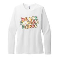 We Can Do Hard Things Teacher To School Teacher Student Womens CVC Long Sleeve Shirt