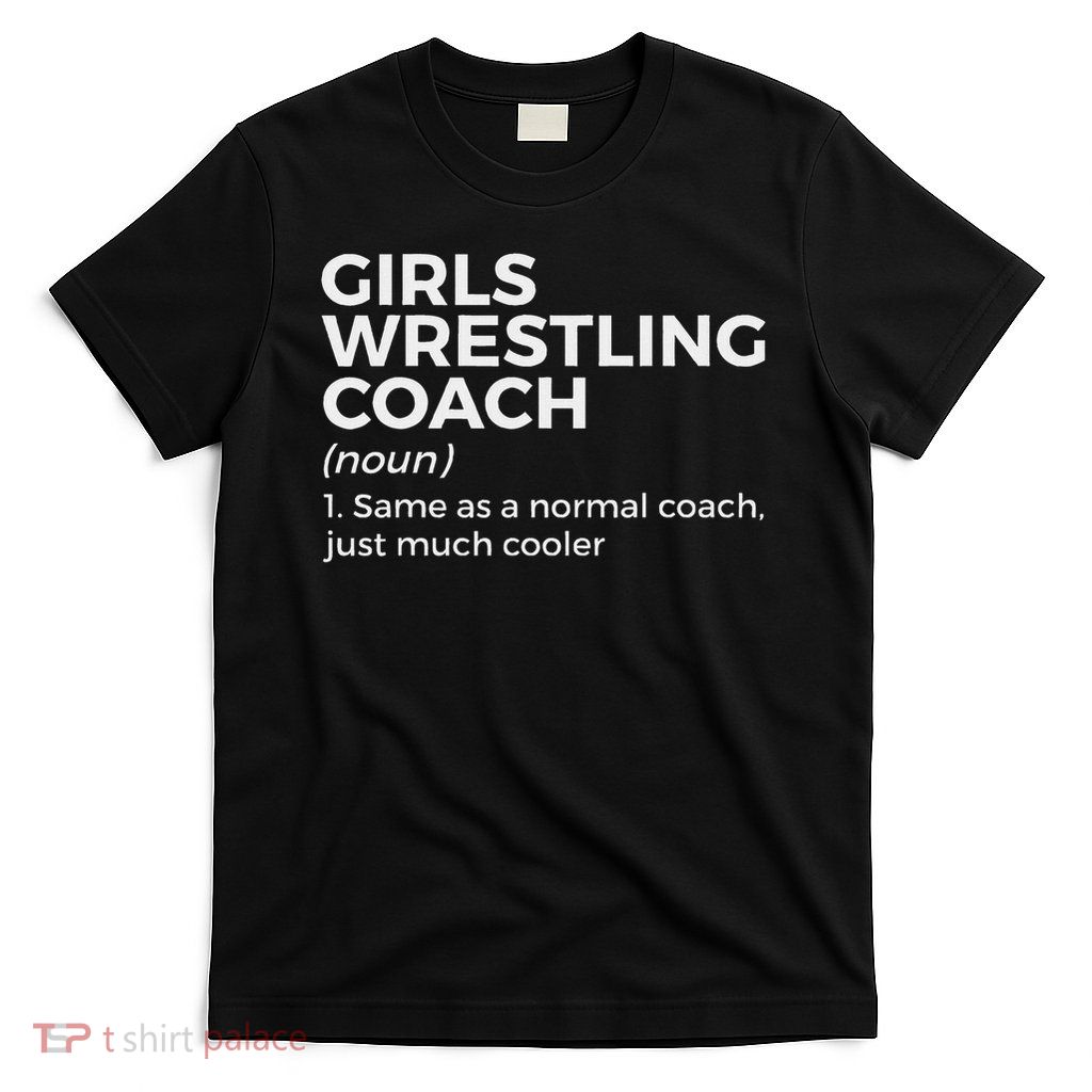 Wrestling Coach Definition T-Shirt