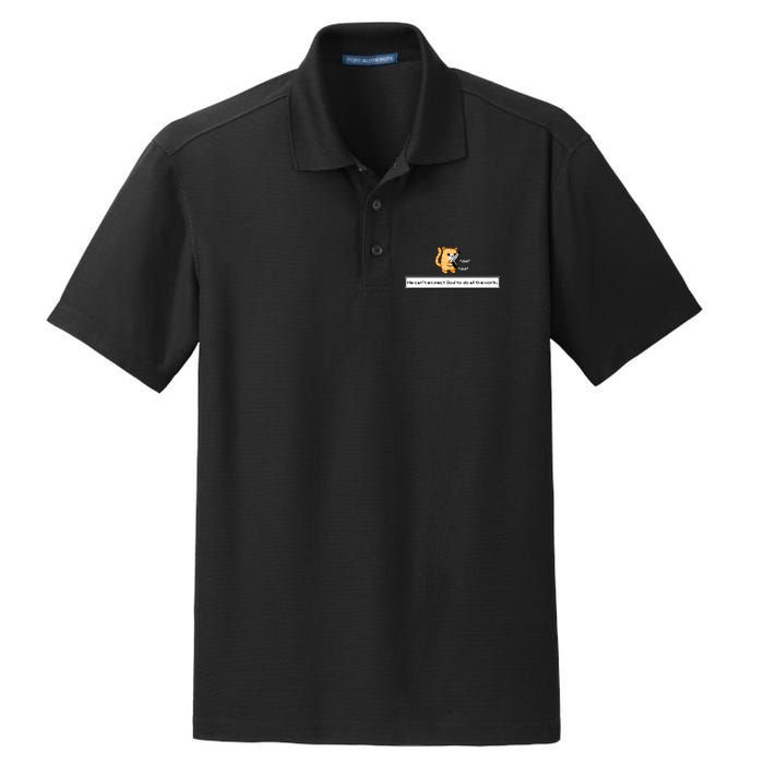 We Cant Expect God To Do All The Work Cat Click Click Dry Zone Grid Polo