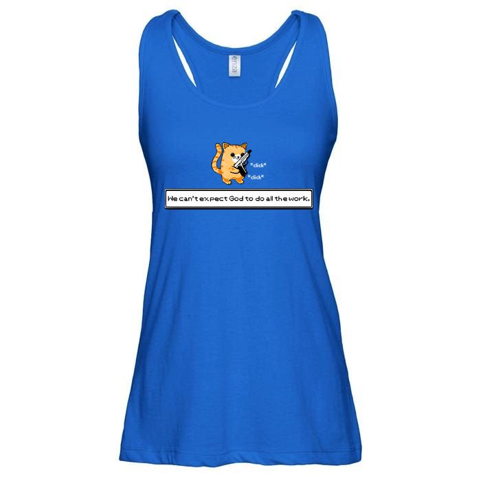 We Cant Expect God To Do All The Work Cat Click Click Ladies Essential Flowy Tank