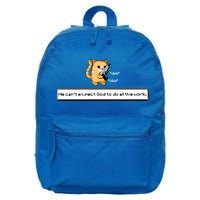 We Cant Expect God To Do All The Work Cat Click Click 16 in Basic Backpack