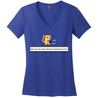 We Cant Expect God To Do All The Work Cat Click Click Women's V-Neck T-Shirt