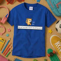 We Cant Expect God To Do All The Work Cat Click Click Kids T-Shirt
