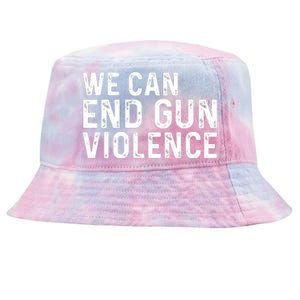 We Can End Gun Violence Awareness Orange #Enough Tie-Dyed Bucket Hat