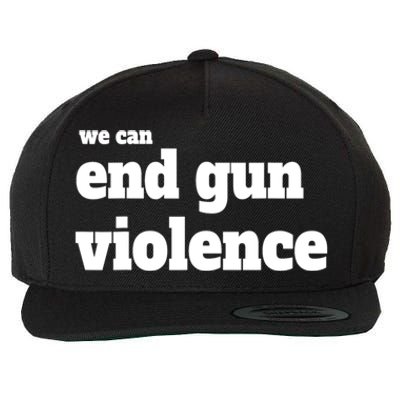 We Can End Gun Violence Wool Snapback Cap