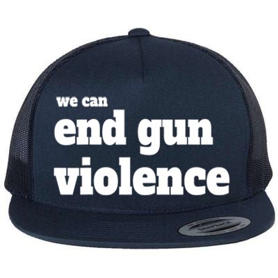 We Can End Gun Violence Flat Bill Trucker Hat