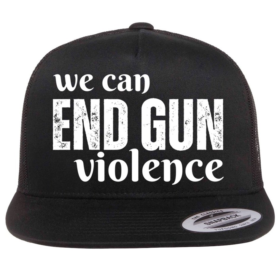We Can End Gun Violence Flat Bill Trucker Hat