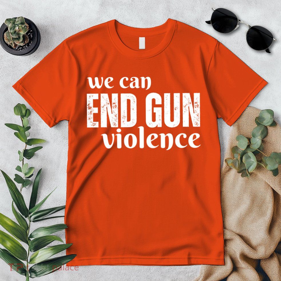We Can End Gun Violence Premium T-Shirt