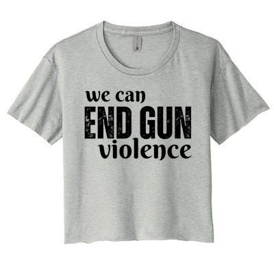 We Can End Gun Violence Women's Crop Top Tee