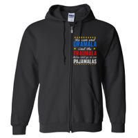 We Can End Dramala End The Traumala And Go Relax Pajamalas Full Zip Hoodie