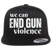 We Can End Gun Violence Flat Bill Trucker Hat