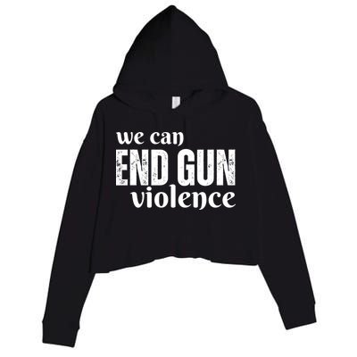 We Can End Gun Violence Crop Fleece Hoodie