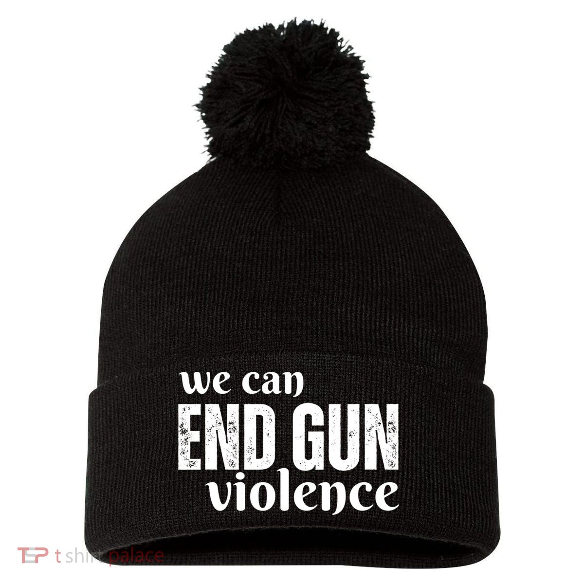 We Can End Gun Violence Pom Pom 12in Knit Beanie