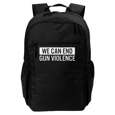 We Can End Gun Violence Daily Commute Backpack