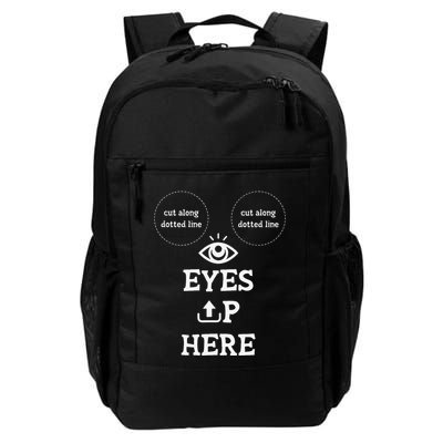 With Cutout For B00bs Cut Along Dotted Eyes Up Here Daily Commute Backpack