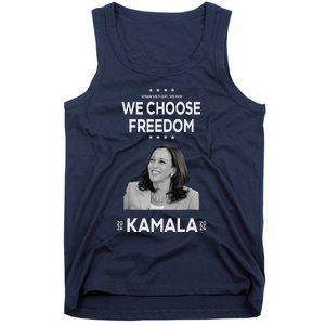 We Choose Freedom Vote Kamala Harris For President 2024 Tank Top