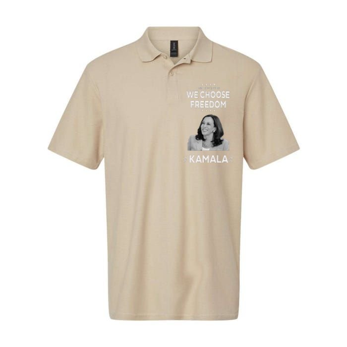 We Choose Freedom Vote Kamala Harris For President 2024 Softstyle Adult Sport Polo