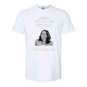 We Choose Freedom Vote Kamala Harris For President 2024 Softstyle CVC T-Shirt