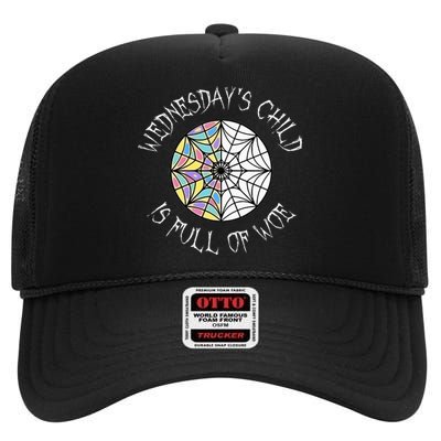 Wednesdays Child Full Of Woe Trendy Popular Round Window High Crown Mesh Back Trucker Hat