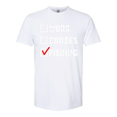 Work Chores Fishing Funny Gift Tee Softstyle CVC T-Shirt