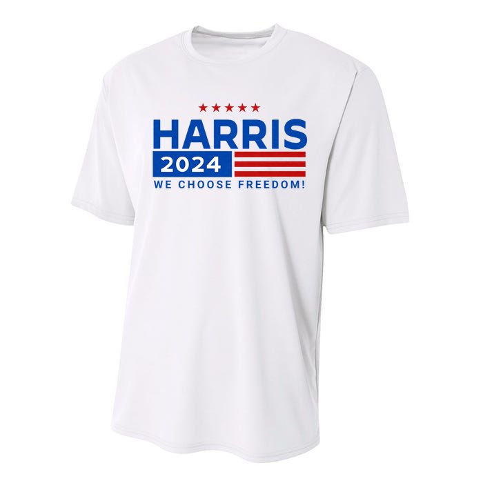 We Choose Freedom Vote Kamala Harris For President 2024 Performance Sprint T-Shirt