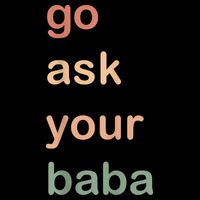 Women’s Cute Funny Mom Gift Go Ask Your Baba 16 in Basic Backpack