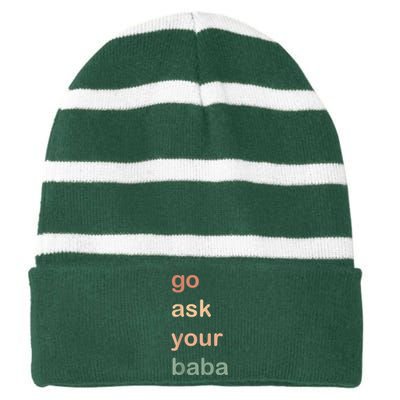 Women’s Cute Funny Mom Gift Go Ask Your Baba Striped Beanie with Solid Band