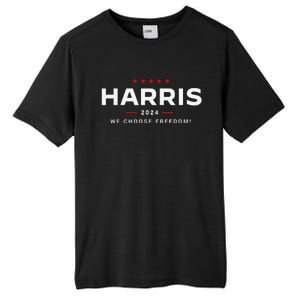 We Choose Freedom Vote Kamala Harris For President 2024 Gift Tall Fusion ChromaSoft Performance T-Shirt