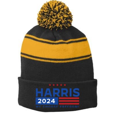 We Choose Freedom Vote Kamala Harris For President 2024 Stripe Pom Pom Beanie