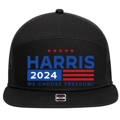 We Choose Freedom Vote Kamala Harris For President 2024 7 Panel Mesh Trucker Snapback Hat