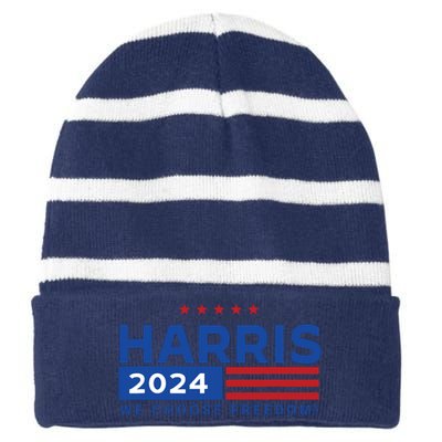 We Choose Freedom Vote Kamala Harris For President 2024 Striped Beanie with Solid Band