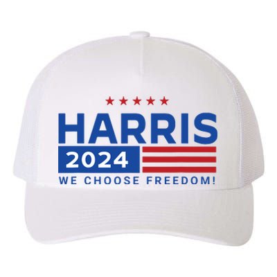 We Choose Freedom Vote Kamala Harris For President 2024 Yupoong Adult 5-Panel Trucker Hat