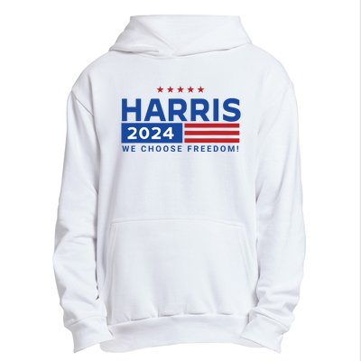 We Choose Freedom Vote Kamala Harris For President 2024 Urban Pullover Hoodie