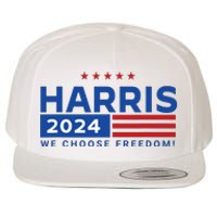 We Choose Freedom Vote Kamala Harris For President 2024 Wool Snapback Cap