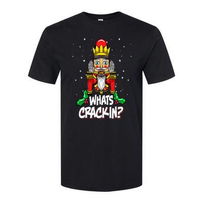 Whats Crackin Funny Christmas Nutcracker Pajama Family Xmas Softstyle CVC T-Shirt