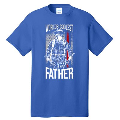 Worlds Coolest Father Fire American Flag Firefighter Dad Gift Tall T-Shirt