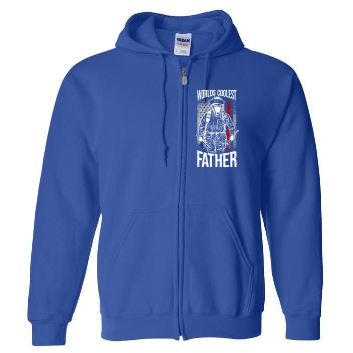 Worlds Coolest Father Fire American Flag Firefighter Dad Gift Full Zip Hoodie