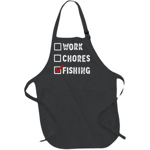 Work Chores Fishing Funny Gift Tee Full-Length Apron With Pockets