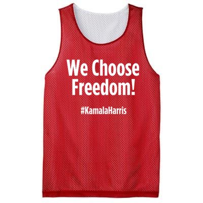 We Choose Freedom Kamala Harris Mesh Reversible Basketball Jersey Tank